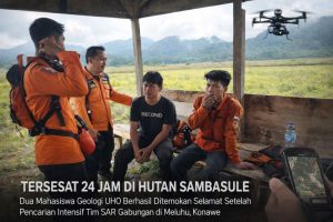 Hilang di Hutan Meluhu, Dua Mahasiswa Geologi UHO Ditemukan Selamat