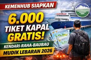 Kemenhub Siapkan 6.000 Tiket Kapal Gratis Rute Kendari–Raha–Baubau untuk Mudik Lebaran 2026