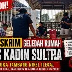 Bareskrim Geledah Rumah Anton Timbang, Tersangka Tambang Nikel Ilegal di Konawe Utara