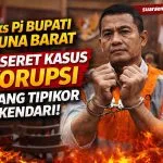 Nama Eks Pj Bupati Muna Barat Terseret Kasus Korupsi, Sidang Tipikor Kendari Bergulir