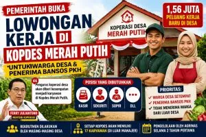 Kopdes Merah Putih Buka Lowongan Kerja, Prioritaskan Warga Desa dan Penerima PKH