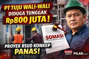 Diduga Tunggak Rp800 Juta, Proyek RSUD Konkep Seret PT Tuju Wali-wali
