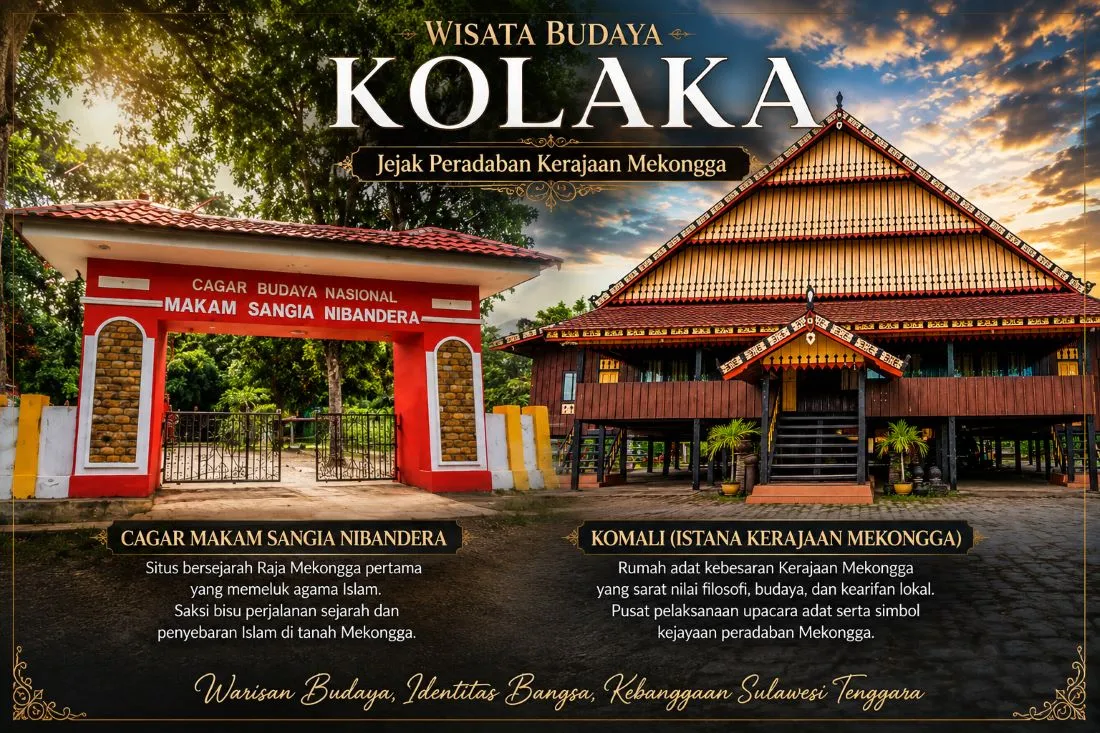 Wisata Budaya Kolaka: Jejak Sejarah Sangia Ni Bandera dan Rumah Adat Komali