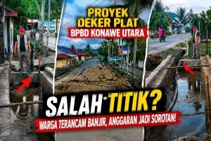 DPW LSM LIRA Sultra Soroti Proyek Deker Plat BPBD Konut