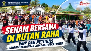 Senam Bersama di Rutan Raha, WBP dan Petugas Bangun Kebersamaan Lewat Aktivitas Positif